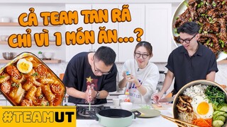 Phá bếp cùng UT: Cả team tan rã chỉ vì 1 món ăn…?