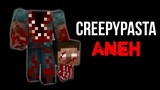 3 CREEPYPASTA ANEH DAN MENYERAMKAN DI MINECRAFT