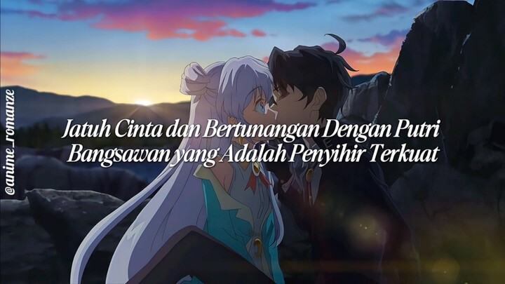 Rekomendasi Anime Romance Isekai yang Kedua Tokoh Utamanya Menjalin Pertunangan! 🥹💍❤️