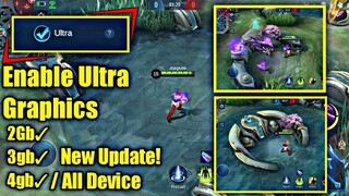 Enable Ultra Graphics For Mobile Legends Bang Bang