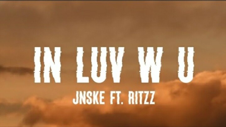 Jnske - in Luv w u ft. Ritzz (slowed + reverb w/ lyrics) | Ex Battalion Music Lyrics