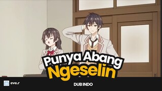 punya kakak kok nyebelin!! |Roshidere eps 10