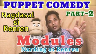 PUPPET COMEDY PART-2 (MODULE-at nagdasal si puppet renren) By Marvin Marquez..