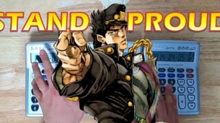 เล่นเพลง Stand Proud เพลงประกอบโจโจ้ ล่าข้ามศตวรรษ ด้วยเครื่องคิดเลข