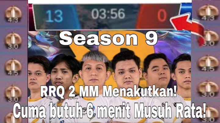 RRQ SEASON 9!! Meta Tersadis! RRQ 2 mm Menakutkan!! Cuma Butuh 6 menit Musuh Rata!!