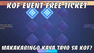 KOF EVENT MAKAKA BINGO KAYA TAYO? FREE KOF SKIN NABA TAYO? | MOBILE LEGENDS