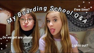 My Boarding School Q&A!