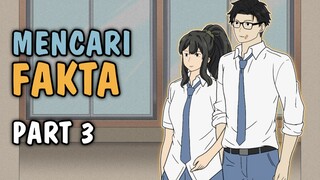 MENCARI FAKTA PART 3 - Animasi Sekolah