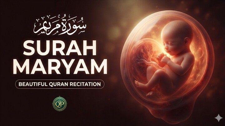 Surah Maryam (سورة مريم) | Beautiful Quran Recitation | Listen & Relax | Full Surah