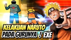 KELAKUAN NARUTO GAK ADA AMPUN ‼️ EXE