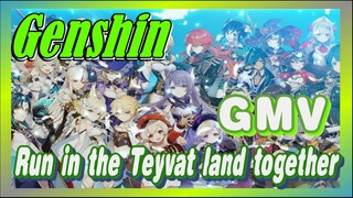 [Genshin,  Mix cut]Run in the Teyvat land together