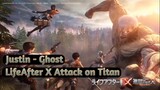 Justin Bieber ghost cover 🎶remix 🎮LifeAfter X Attack on Titan animation MV / gmv