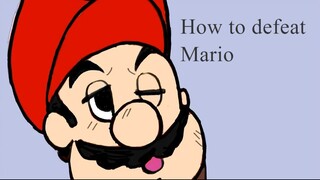 How to defeat Mario