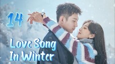 Love Song In Winter Episode 14