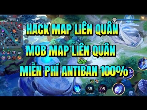 Hack  map liên quân cam siêu xa mùa 21 free antiband dành cho ios và android mới nhất |ROV AOV