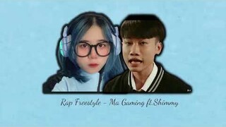 Rap Freestyle - MaGaming ft.Shimmy