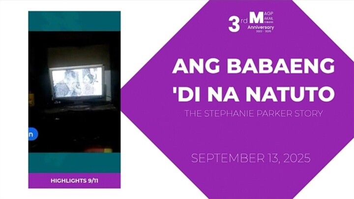 HIGHLIGHTS 9/11: Ang Babaeng 'Di Na Natuto: The Stephanie Story • Sep 13, 2025 | Magpakailanman