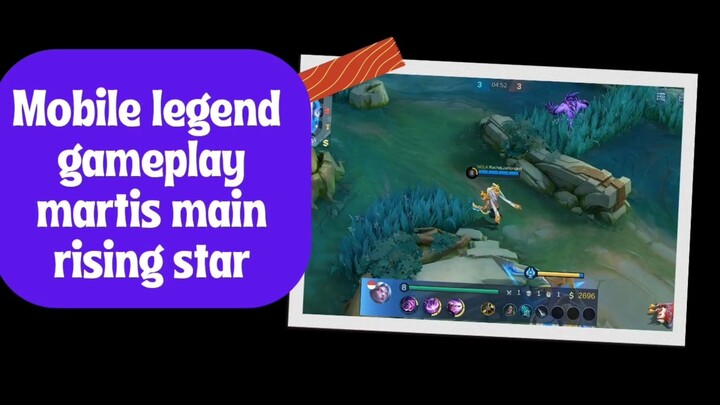 mobile legend - Gameplay martis main rising star part 1