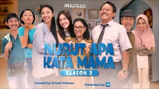 Nurut apa kata mama 2 | Eps 6