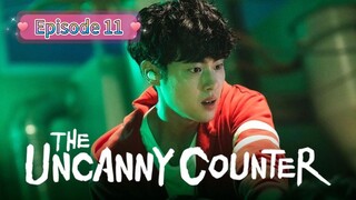THE UNCANNY COUNTER Episode 11 English Sub
