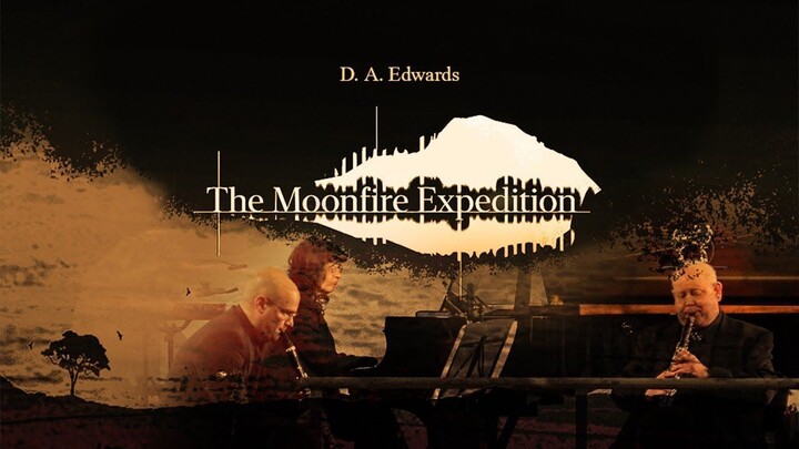 D. A. Edwards · The Moonfire Expedition · Clariphoenix