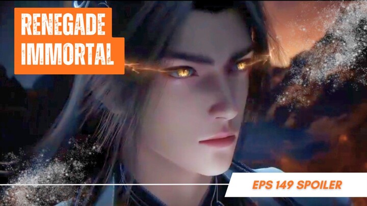 Renegade Immortal EP 149 | Sub Indo!