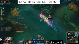 chế độ URF hấp dẫn bậc nhất LMHT #9