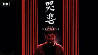 The Sadness (2022) Trailer #2
