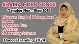 Shaira Moro Songs 2024 ( Non - Stop ) Tagalog Version Hits