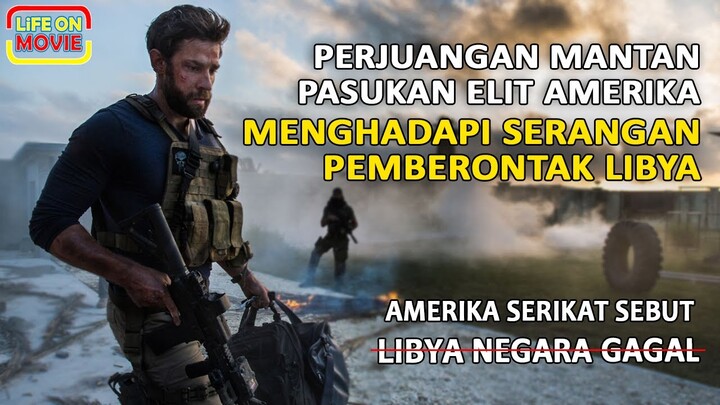 KISAH NYATA !!! WILAYAH PALING BERBAHAYA DI BUMI | ALUR FILM 13 HOURS (2016)