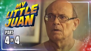 My Little Juan | Episode 57 (4/4) | April 25, 2024