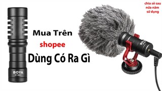 MÍC BOYA - BY-MM1 giá sốc 411k mua trên shopee chất lượng ra sao