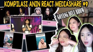 KOMPILASI REACT MEDIASHARE ANIN #9 - PARTY DULU GAK SIH