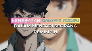 SEBERAPA HEBAT OIKAWA DALAM MEMIMPIN?!