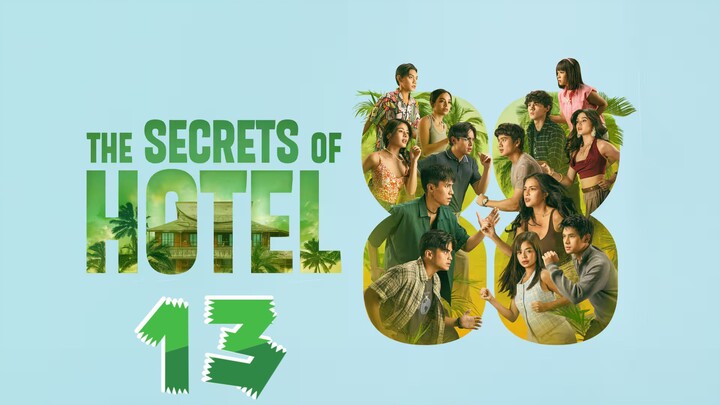 The Secrets of Hotel 88 | Episode 13
