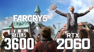 Far Cry 5 on Ryzen 5 3600 + RTX 2060 1080p, 1440p benchmarks!