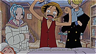 Luffy memang kapten yg baik😌