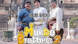 Mukb0br0 Mukb0 Br0th3rs 2 Ep 1 - Subtitle Indonesia