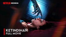 ketindihan full movie 2025
