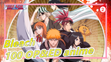 [Bleach]100 OP&ED anime ②（400%）_I