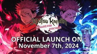 Game Jujutsu Kaisen Phantom Parade Rilis Tanggal 7 November 2024