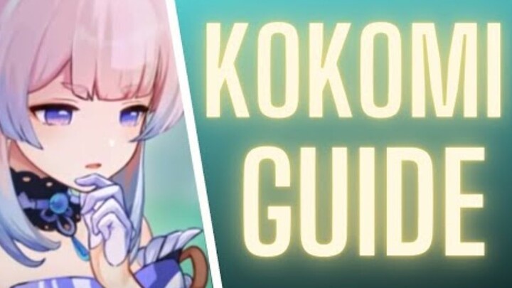 Kokomi Guide - Genshin Impact Indonesia