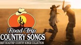 Top 💯 Classic Country Road Trip Songs Collection Full Playlist HD 🎥