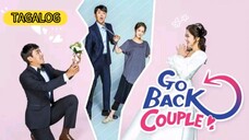 Go Back Couple - Episode 9 (tagalog Dubbed)