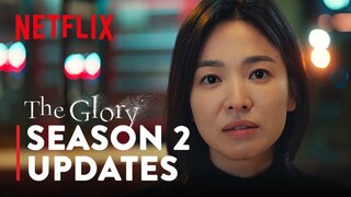 The Glory Season 2 - Revenge and Updates