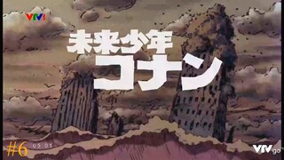 Conan Cậu Bé Tương Lai Tập 6 (2-1-2017)