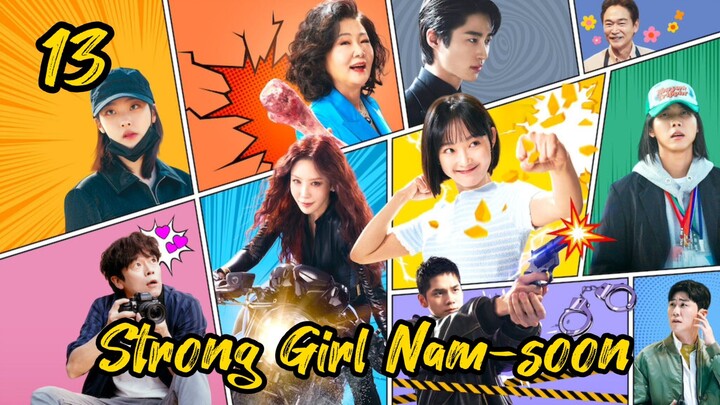 Strong Girl Nam-soon Epesode 13 English Subtitles