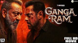 GANGA RAM (2025) Full Movie _ Salman Khan_ Sanjay Dutt New Movie Ganga Ram Salma