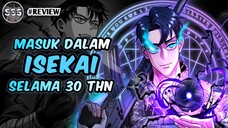 Murid SMP Masuk ISEKAI Selama 30 Tahun Hingga Menjadi OVERPOWER !