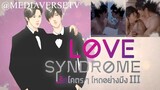 Love Syndrome III (2023) | Episode 11 (EngSub)